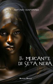 Il mercante di seta nera
