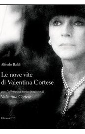 Le nove vite di Valentina Cortese