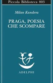Praga, poesia che scompare