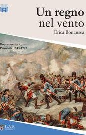 Un regno nel vento. Piemonte, 1743-1747