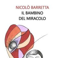 Il bambino del miracolo