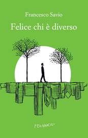 Felice chi è diverso