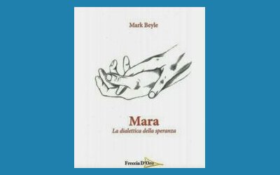 Mara. La dialettica della speranza