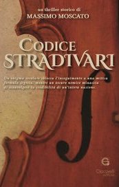 Codice Stradivari. Le avventure di Jacques Damato
