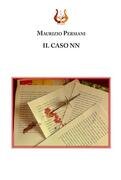 Il caso NN