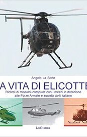 Una vita di elicotteri