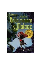Nelle miniere di Molooc