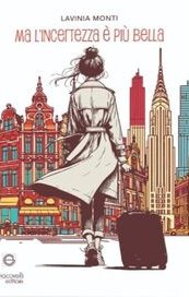 Ma l'incertezza è più bella
