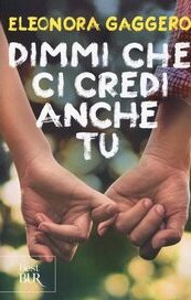 Dimmi che ci credi anche tu