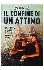 Il confine di un attimo