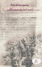 Memorandum. Il diario di guerra di Antonio Santo Preite