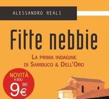Fitte nebbie. La prima indagine di Sambuco & Dell'Oro