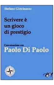 Scrivere è un gioco di prestigio