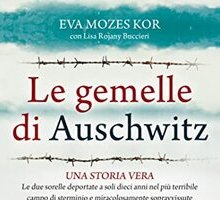 Le gemelle di Auschwitz