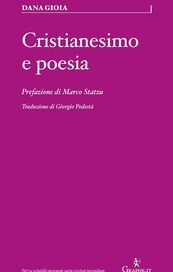 Cristianesimo e poesia. Una breve storia