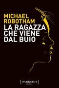 La ragazza che viene dal buio
