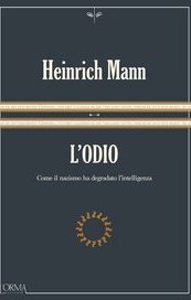 L'Odio. Come il nazismo ha degradato l'intelligenza