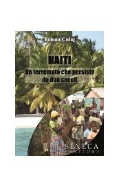 Haiti. Un terremoto che persiste da due secoli