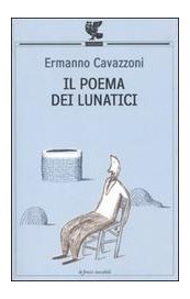 Il poema dei lunatici