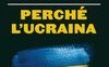 Perché l'Ucraina