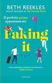 Faking It. Il perfetto primo appuntamento