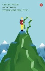 Montagna. Istruzioni per l'uso