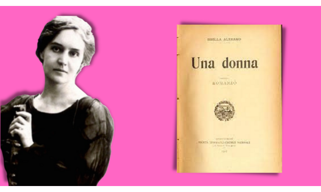 Sibilla Aleramo: vita e opere di una femminista ante-litteram