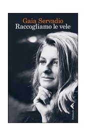 Raccogliamo le vele