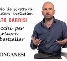 Come scrivere un bestseller? 3 consigli di Donato Carrisi