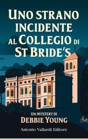 Uno strano incidente al Collegio di St Bride's