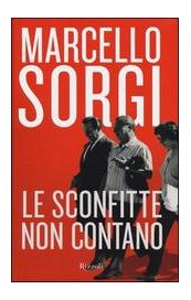 Le sconfitte non contano