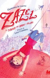Zazel. La bambina che imparò a volare