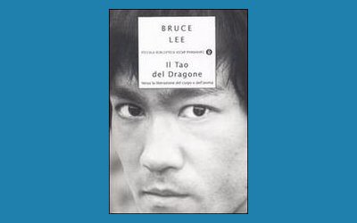 Il Tao del Dragone. Verso la liberazione del corpo e dell'anima