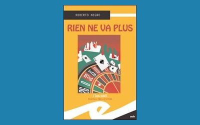 Rien ne va plus