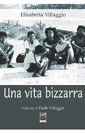 Una vita bizzarra