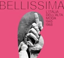 Bellissima. L'Italia dell'alta moda 1945-1968 - In mostra al Maxxi di Roma