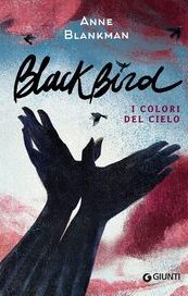 Blackbird. I colori del cielo