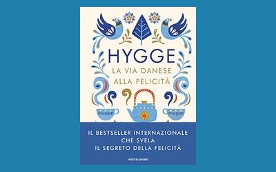 Hygge. La via danese alla felicità