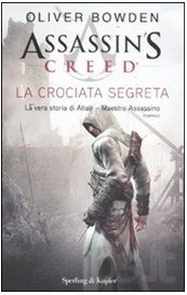 Assassin's creed. La crociata segreta