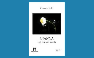 Gianna, lei era mia sorella