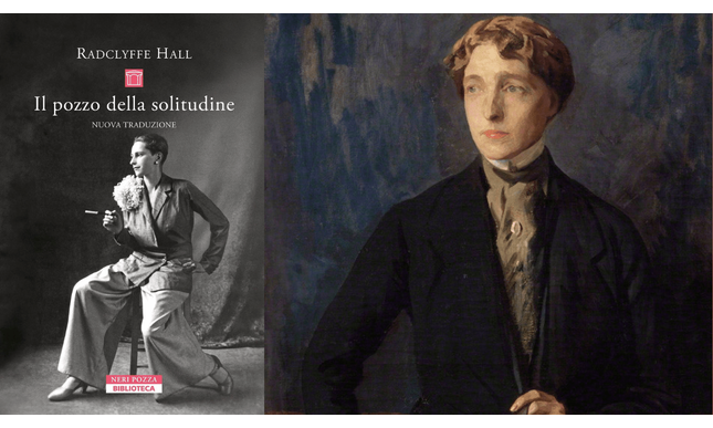 "Il pozzo della solitudine": il romanzo scandalo di Radclyffe Hall torna in libreria