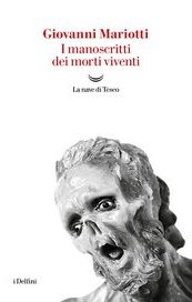 I manoscritti dei morti viventi