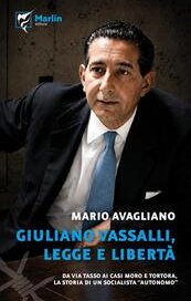 Giuliano Vassalli. Legge e libertà