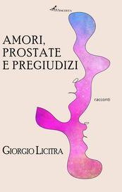 Amori, prostatite e pregiudizi