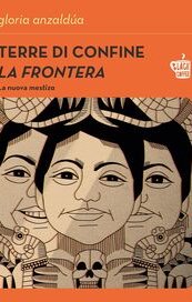 Terre di confine. La Frontera