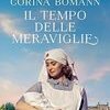 Il tempo delle meraviglie. Le sorelle di Waldfriede