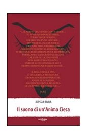 Il suono di un'Anima Cieca