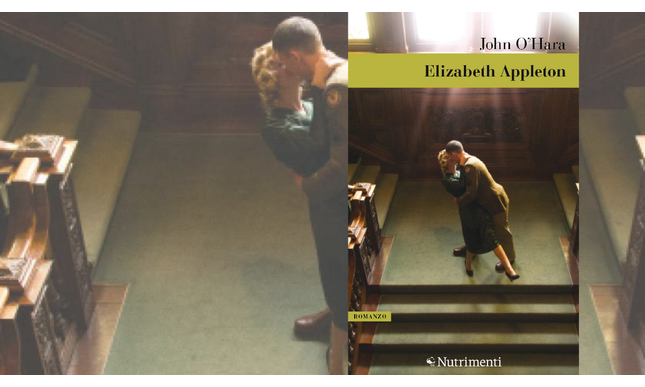 “Elizabeth Appleton”: il romanzo finora inedito di John O'Hara