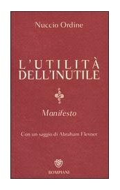 L'utilità dell'inutile. Manifesto