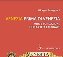Venezia prima di Venezia